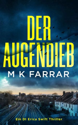 [Erica Swift 01] • Der Augendieb